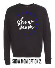 Load image into Gallery viewer, DECATUR FFA SHOW MOM OR SHOW TEAM SWEATSHIRT
